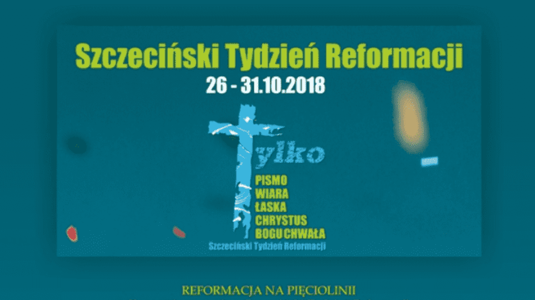 Szczeciński Tydzień Reformacji. Dzień1. Koncert „Reformacja na pięciolinii”
