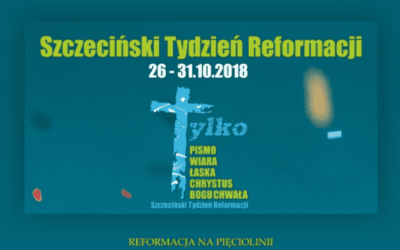 Szczeciński Tydzień Reformacji. Dzień1. Koncert „Reformacja na pięciolinii”