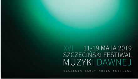 XVI Szczeciński Festiwal Muzyki Dawnej Światło Północy 2019 w kościele ewangelickim na Łasztowni