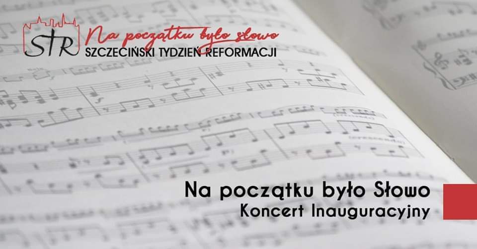 Szczeciński Tydzień Reformacji 2019. Koncert inauguracyjny