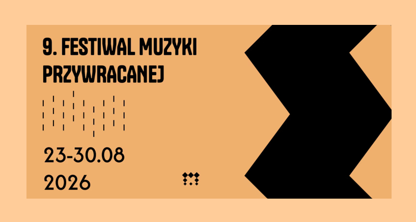 Festiwal Muzyki Przywracanej 2026