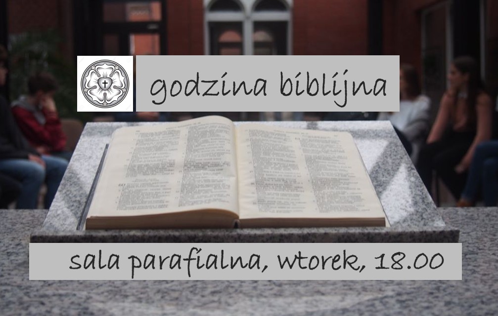 Godzina biblijna – wtorkowe spotkania z Pismem Świętym