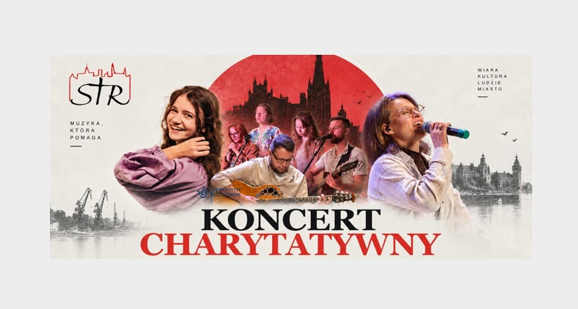 STR 2026. Koncert charytatywny – zbiórka na rzecz Domów Dziecka